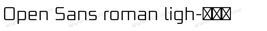 Open Sans roman ligh字体转换